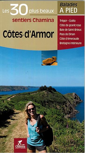 CHAMINA - 30 PLUS BEAUX SENTIERS COTES ARMOR