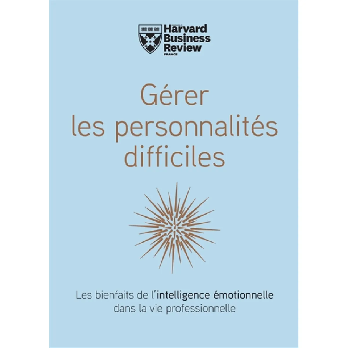 Gérer les personnalités difficiles · Occasion