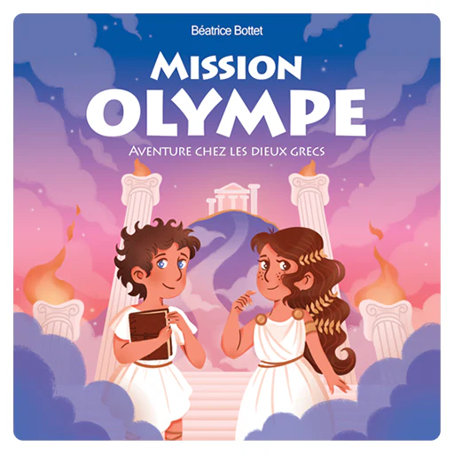 Mission Olympe : Aventure chez les dieux grecs