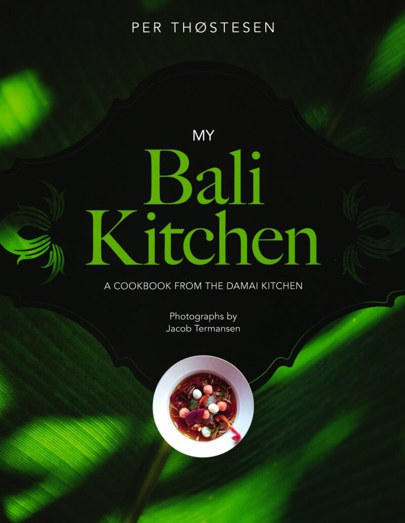My Bali Kitchen - Per Thøstesen - English Book