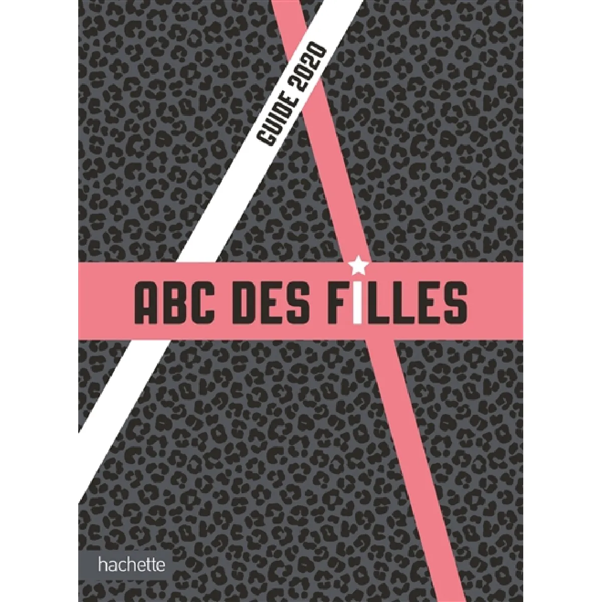 Abc des filles : guide 2020 · Occasion