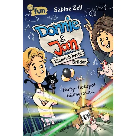 Arena Zett, Donnie & Jan – Ziemlich beste Brüder (2). Party-Hotspot Hühnerstall
