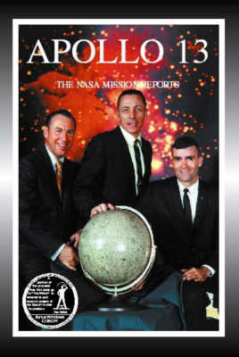 Apollo 13: The NASA Mission Reports (Paperback)