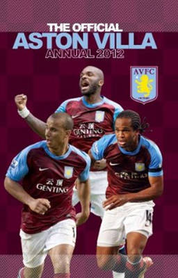 Official Aston Villa FC Annual 2012 (Hardback)