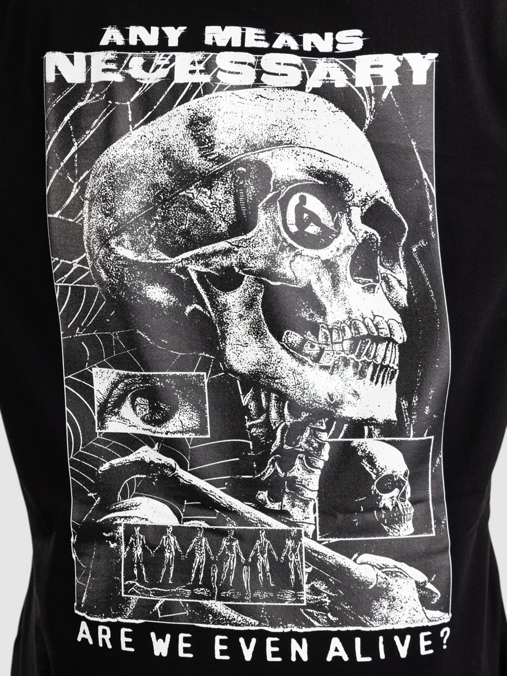 Any Means Necessary Are We Even Alive T-Shirt black