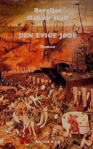 Den Evige Jøde - Bergljot Hobæk Haff - Bog