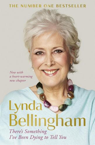 There's Something I've Been Dying to Tell You: The uplifting bestseller (Paperback)