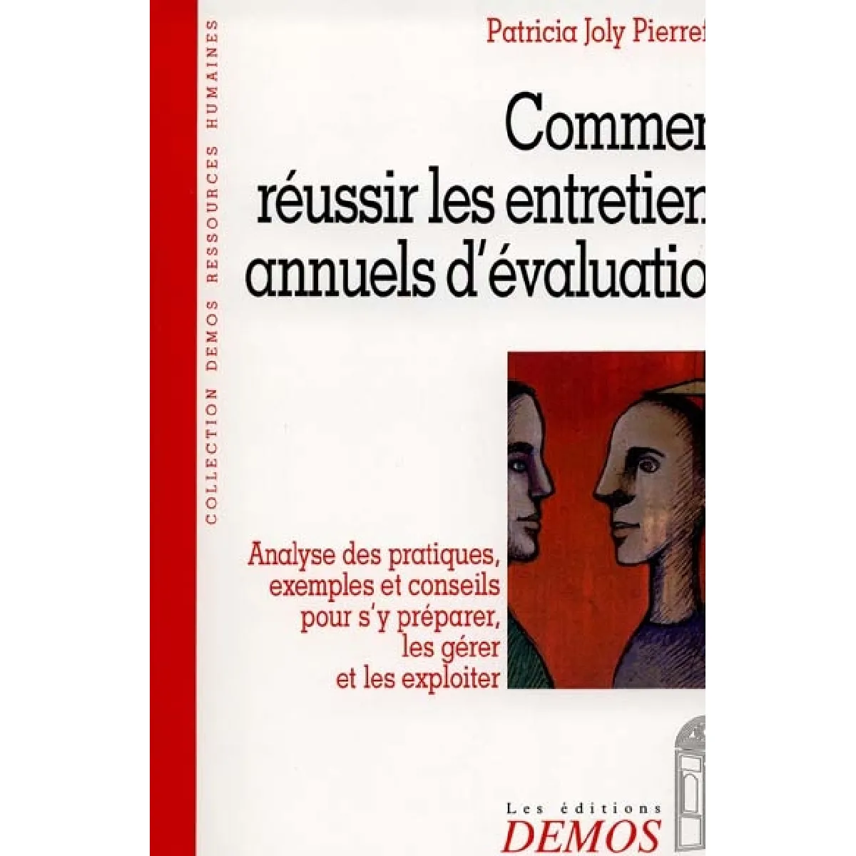 Comment réussir les entretiens annuels d'évaluation · Occasion