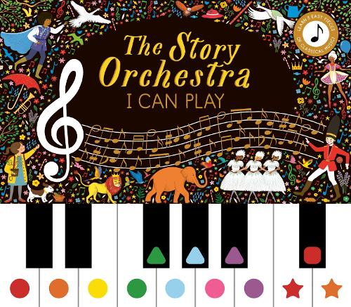 Story Orchestra: I Can Play (vol 1) Volume 7 (Hardback)