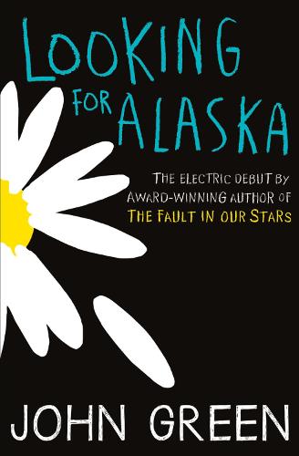Looking for Alaska (Paperback)