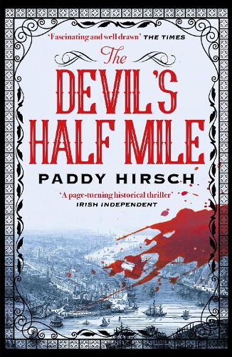 The Devil's Half Mile - Lawless New York (Paperback)