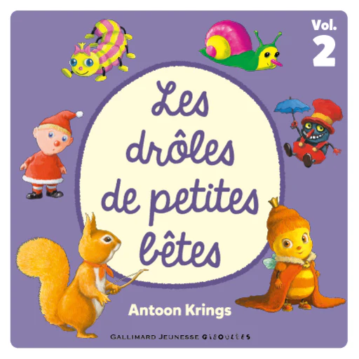 Les drôles de petites bêtes vol.2