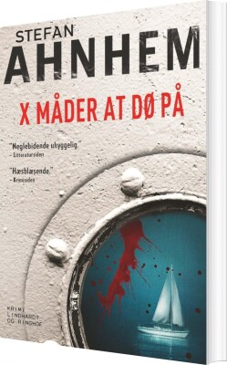 X Måder At Dø På - Fabian Risk 5 - Stefan Ahnhem - Bog