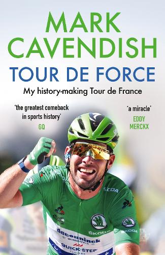 Tour de Force: My history-making Tour de France (Paperback)