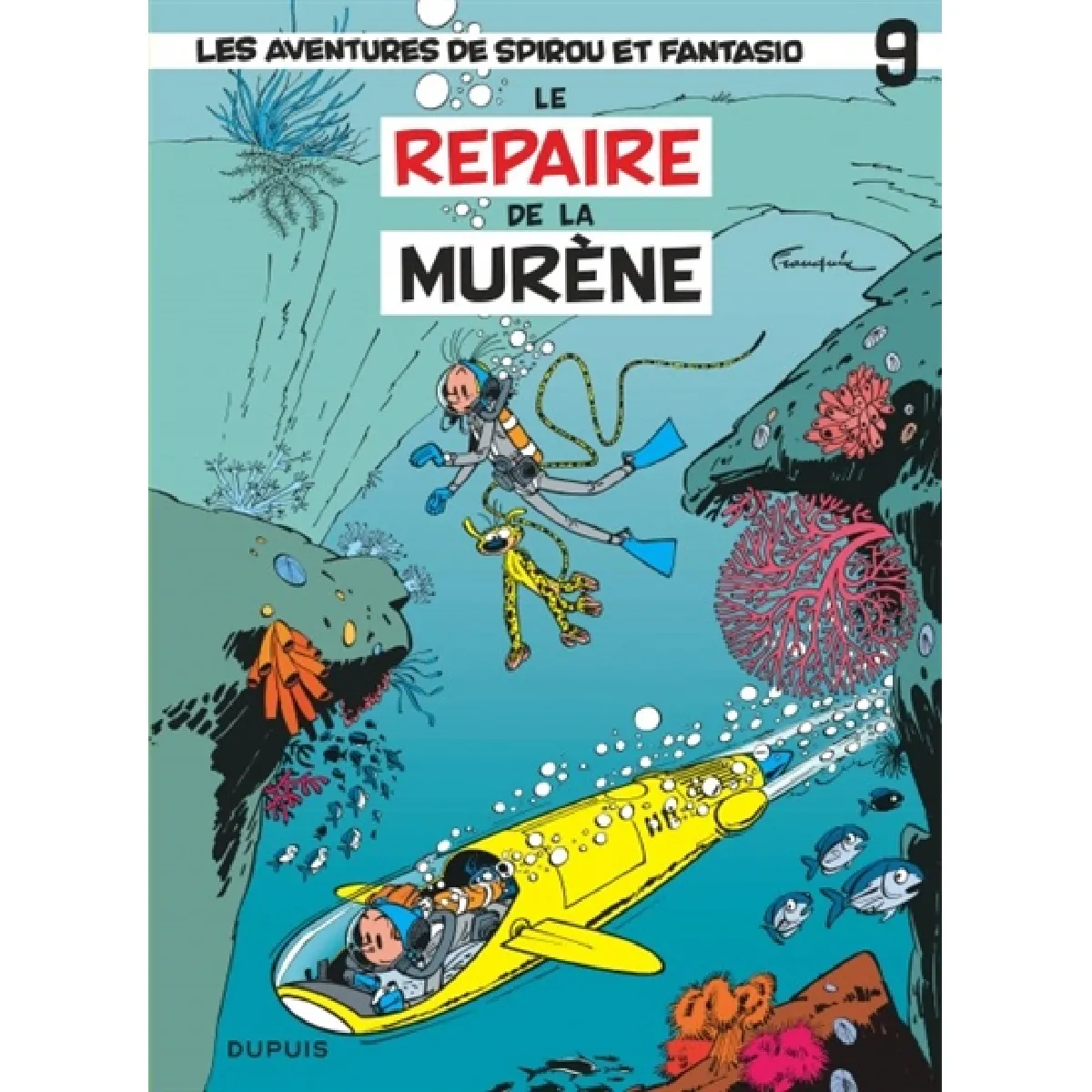 Spirou et Fantasio. Vol. 9. Le Repaire de la murène · Occasion