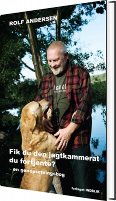 Fik Du Den Jagtkammerat Du Fortjente? - Rolf Andersen - Bog