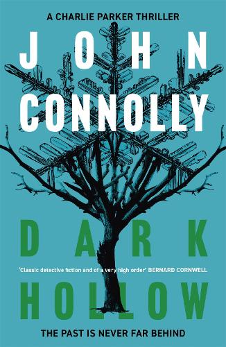 Dark Hollow - Charlie Parker Thriller (Paperback)