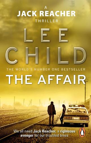 The Affair: (Jack Reacher 16) - Jack Reacher (Paperback)