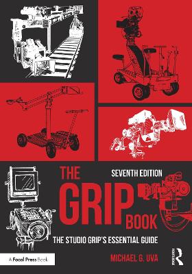 The Grip Book: The Studio Grip's Essential Guide (Paperback)