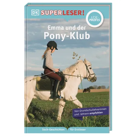 DK Verlag SUPERLESER! Emma und der Pony-Klub