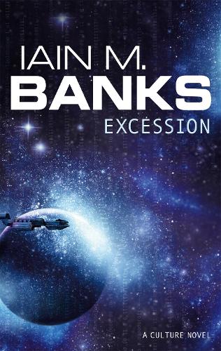 Excession - Culture (Paperback)