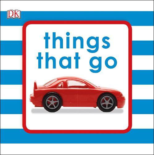 Squeaky Baby Bath Book Things That Go - Squeaky Baby Bath Book (Bath book)