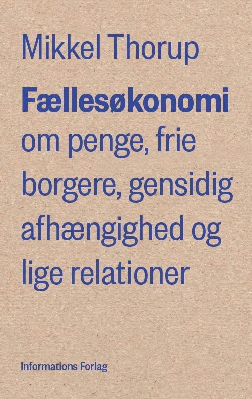Fællesøkonomi - Mikkel Thorup - Bog