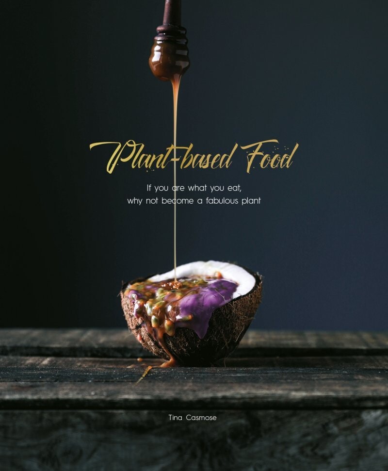 Plant-Based Food - Tina Casmose - English Book