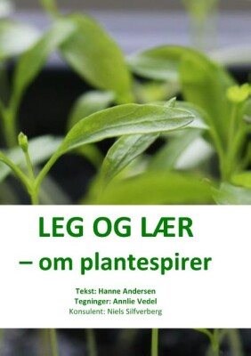 Leg Og Lær Om Plantespirer - Hanne Andersen - Bog