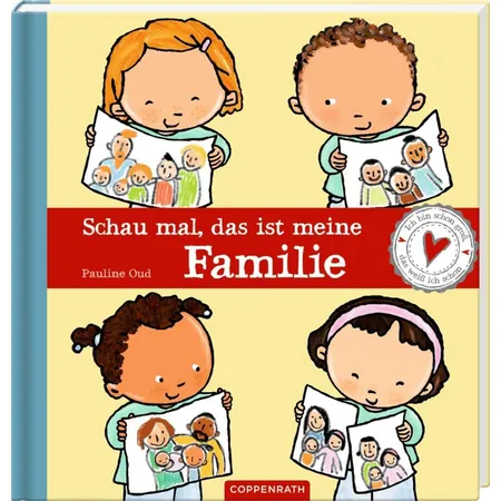 Coppenrath Verlag Schau mal, das ist meine Familie - Ich bin schon groß, ...