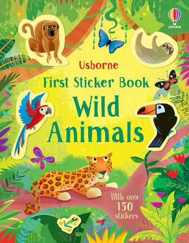 First Sticker Book Wild Animals - First Sticker Books (Paperback)