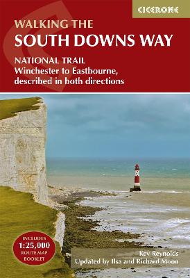 The South Downs Way: Winchester to Eastbourne, described in both directions (Paperback)