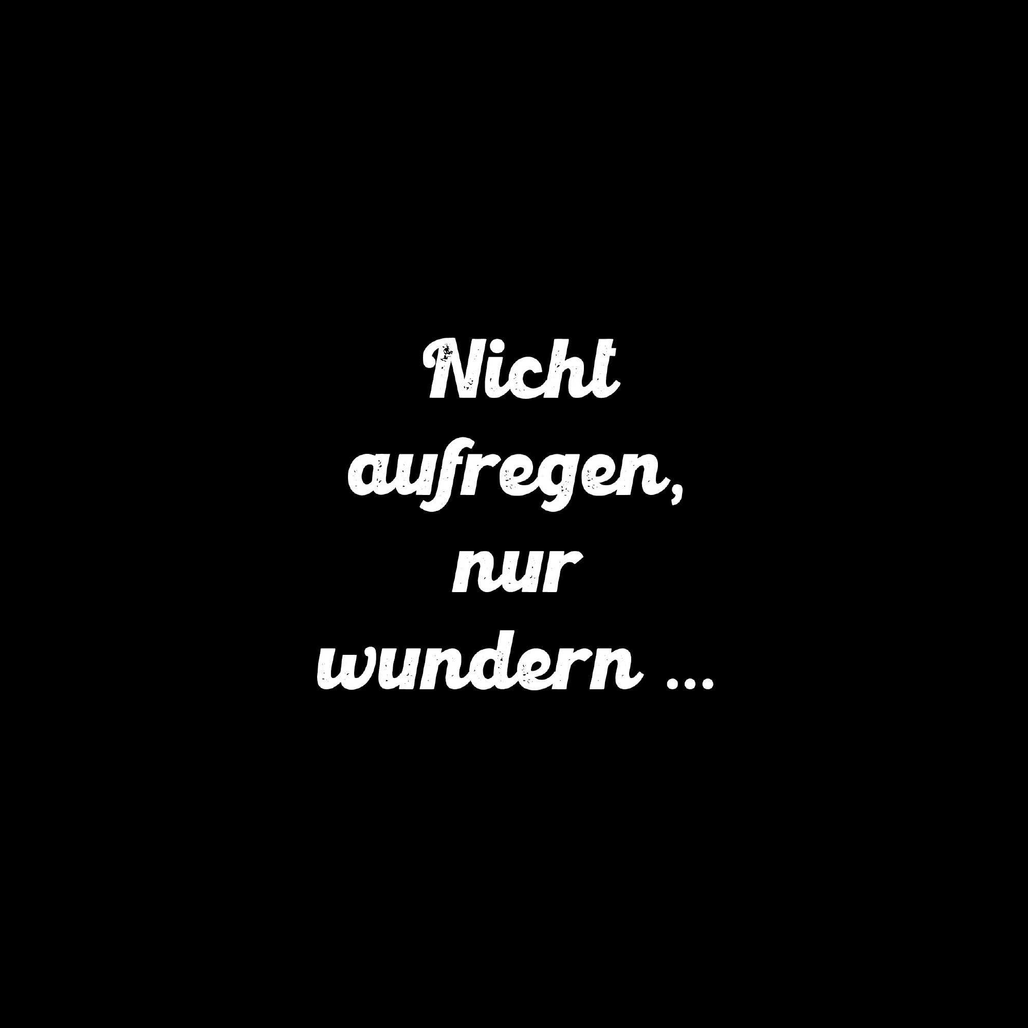 Postkarte 'Nicht aufregen nur wundern' günstig bestellen