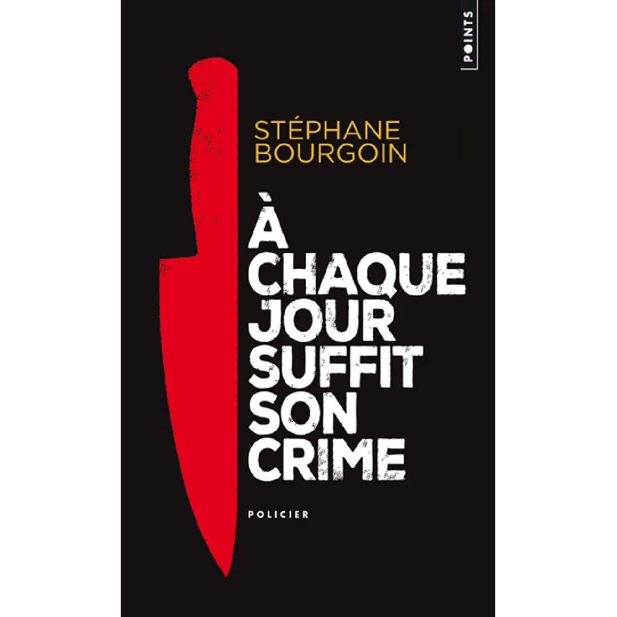 A chaque jour suffit son crime · Occasion