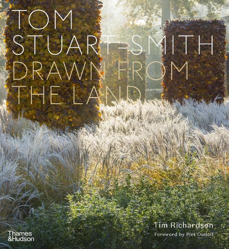 Tom Stuart-Smith: Drawn from the Land (Hardback)