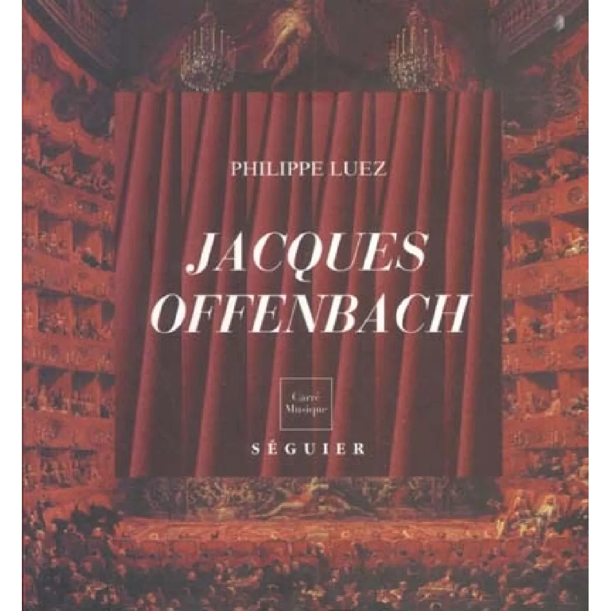 Jacques Offenbach (1819-1880) : musicien européen · Occasion