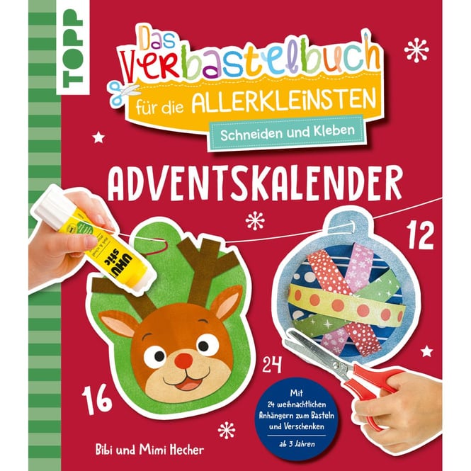 Adventskalender - Verbastelbuch für die Allerkleinsten