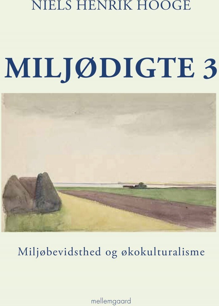 Miljødigte 3 - Hans Henrik Hooge - Bog