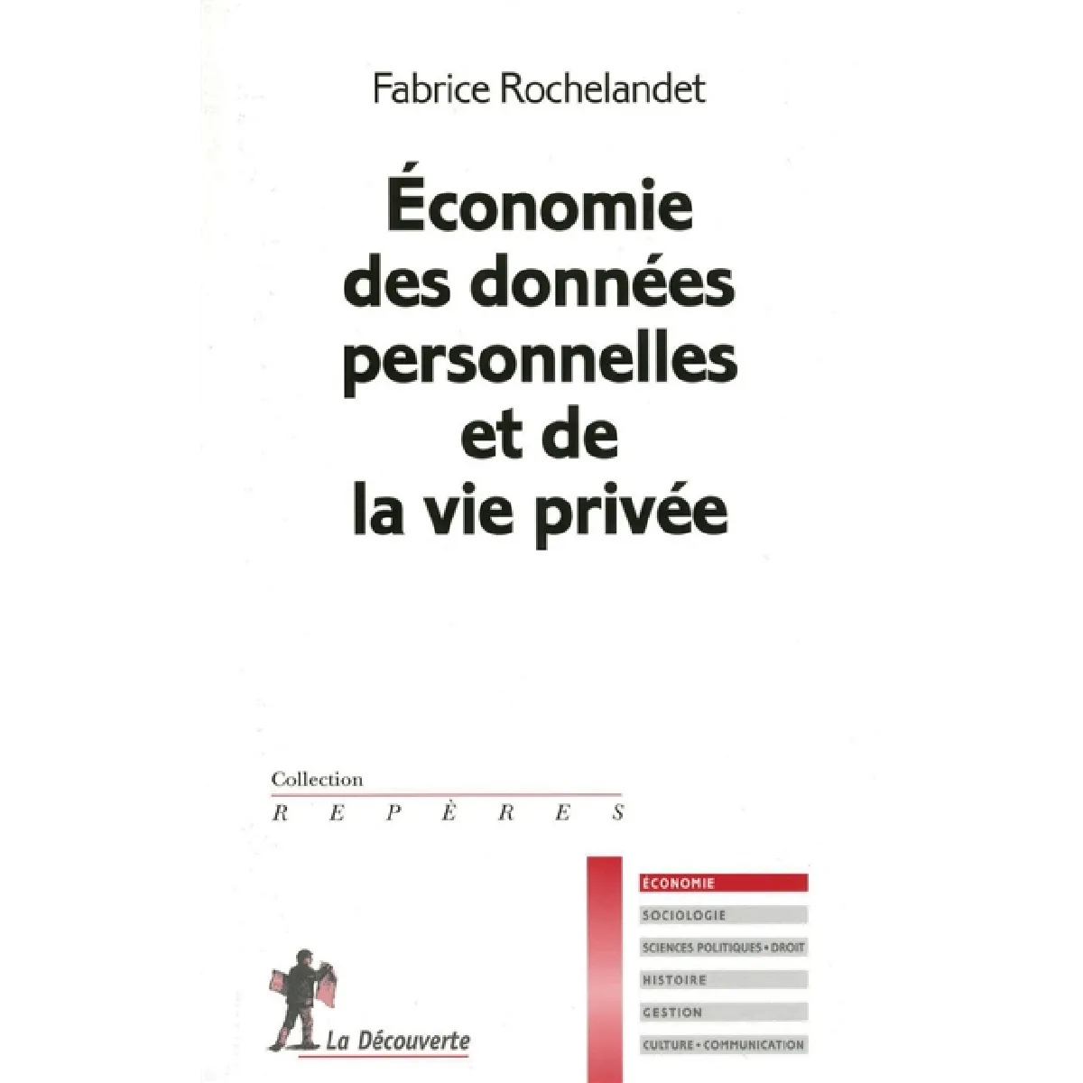 Economie des données personnelles et de la vie privée · Occasion