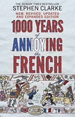 1000 Years of Annoying the French (Paperback)
