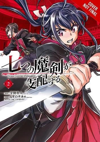 Reign of the Seven Spellblades, Vol. 2 (manga) (Paperback)