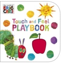 The Very Hungry Caterpillar: Touch and Feel Playbook