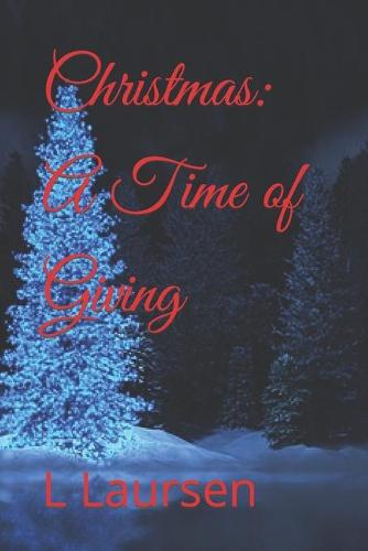 Christmas: A Time of Giving (Paperback)