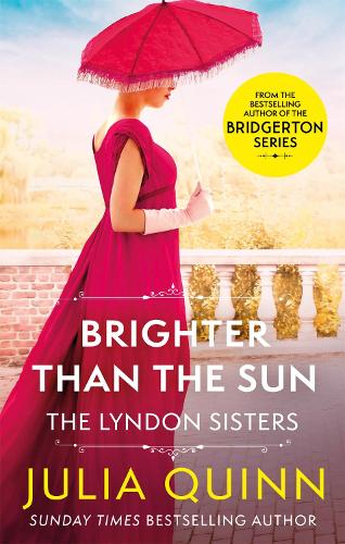 Brighter Than The Sun - Lyndon Family Saga (Paperback)
