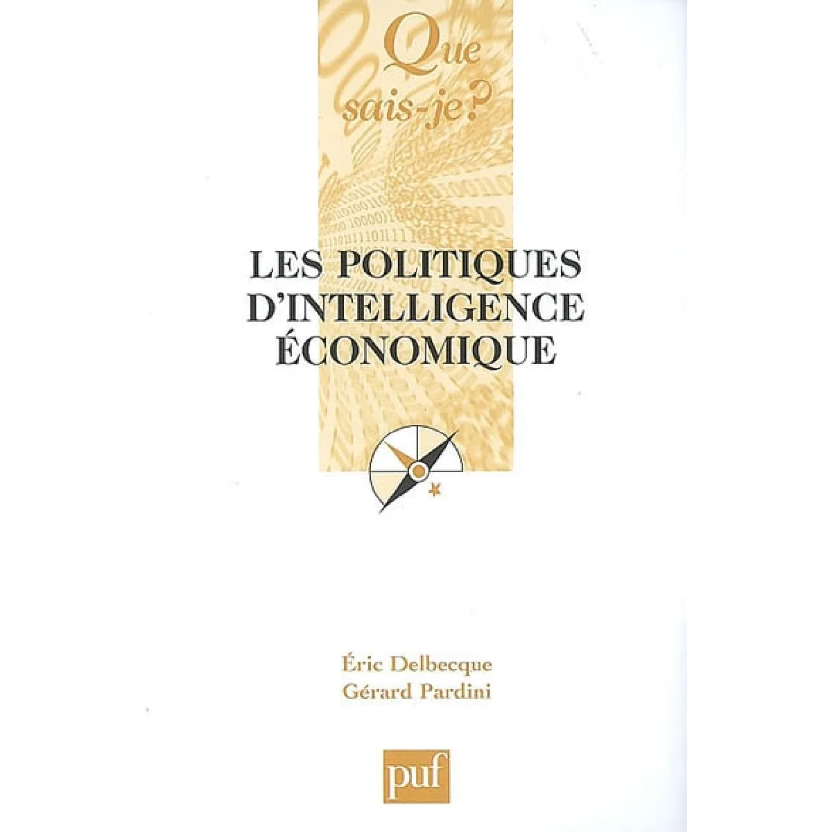 Les politiques d'intelligence économique · Occasion