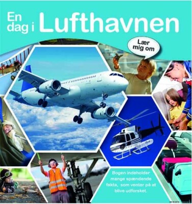Lær Mig Om - En Dag I Lufthavnen - Bog