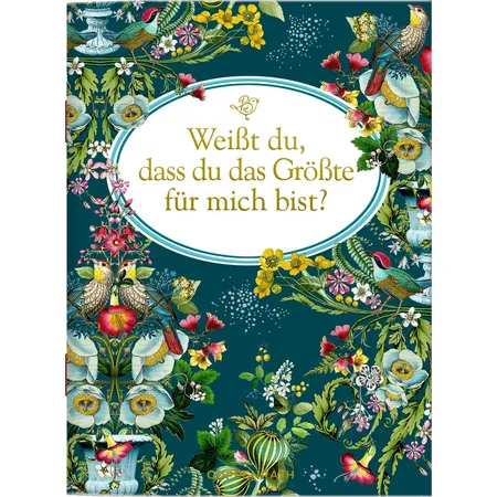 Coppenrath Verlag Schöne Grüße: Weißt du, dass du das Größte für mich bist? (Behr)