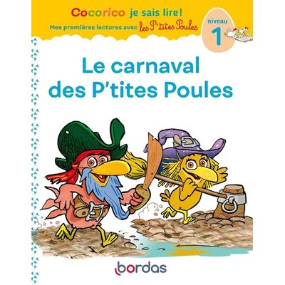 Le carnaval des P'tites Poules - livre d'exercices