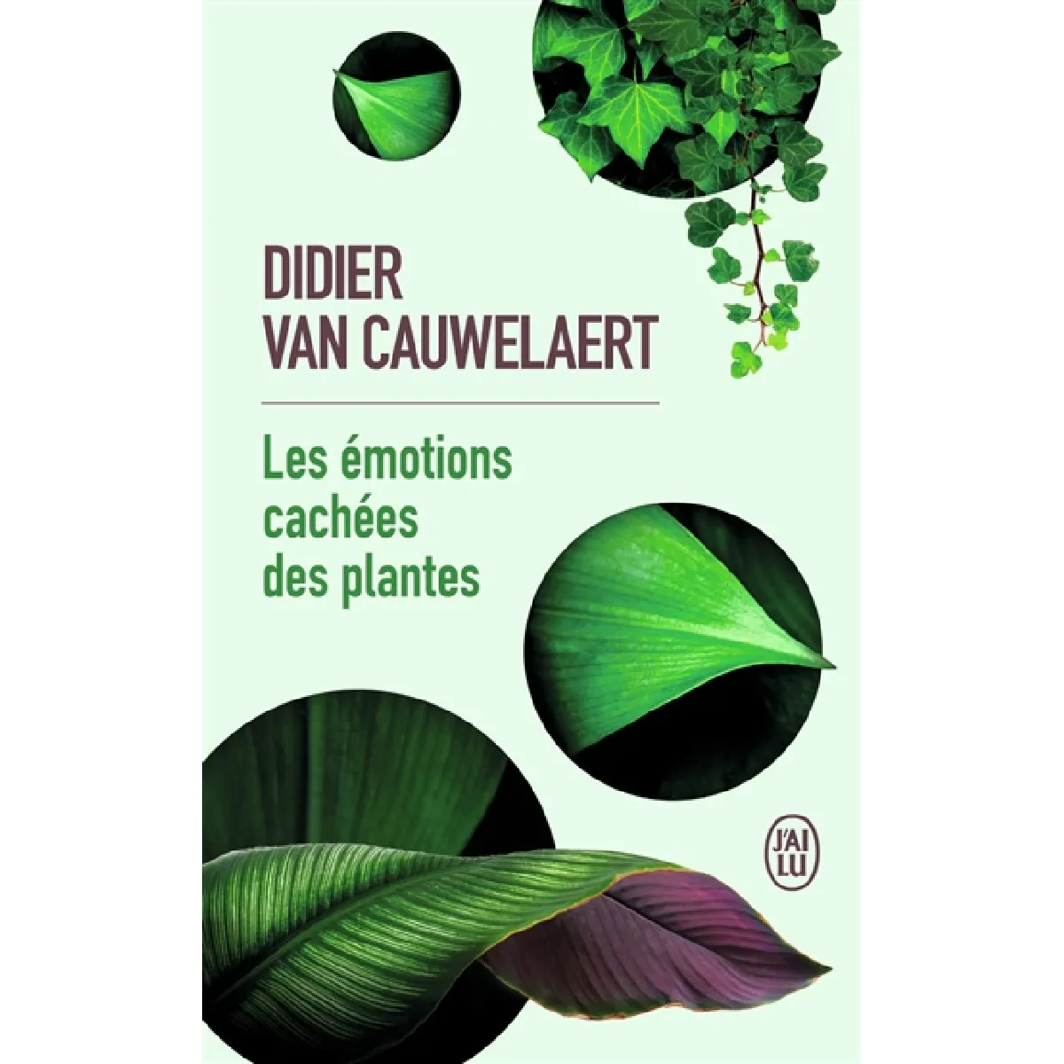 Les émotions cachées des plantes : document · Occasion