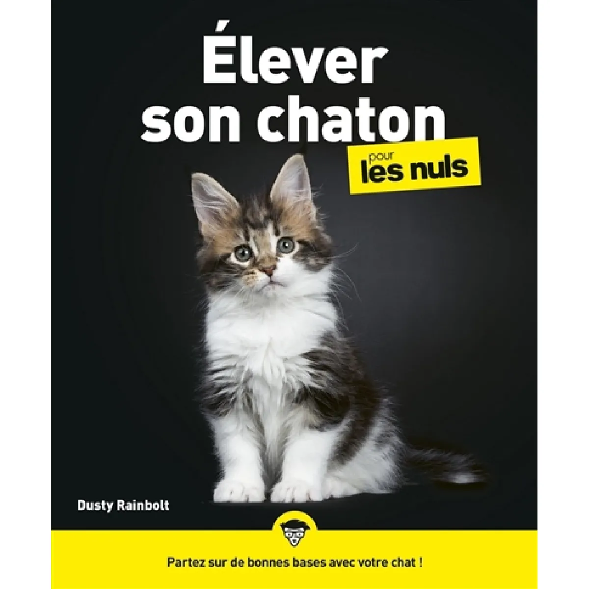 Elever son chaton pour les nuls · Occasion